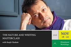 The Ranjit Hoskote Nature and Writing Masterclass