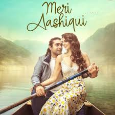 Jubin Nautiyal Meri Aashiqui Lyrics Status Download Hindi Song Mp3 Song Download Mp3 Song Cute Songs