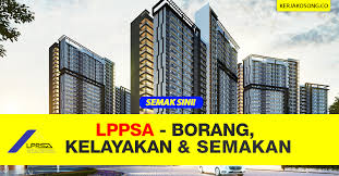 Selamat membuat semakan baki pinjaman perumahan kerajaan. Lppsa Borang Kelayakkan Semak Penyata Baki Lppsa