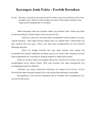 Pelajar sering melakukan kesalahan ketika menulis karangan tanpa menyedari yang mereka menggunakan aspek tatabahasa yang salah dalam penulisan karangan. Karangan Jenis Fakta Faedah Bersukan