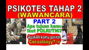 Jun 23, 2021 · dilanjutkan pemeriksaan kesehatan tahap, psikologi dengan menggunakan sistem cat, tes cat akademik, uji kesamaptaan jasmani, rikkes tahap ii, wawancara psikologi tahap ii dan penelusuran mental kepribadian. Wawancara Psikotes 2 Jawabannya Part 2 Polri Tni Youtube