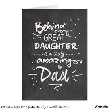 They are sure to warm your daddy's heart. Father S Day Card Quote Daughter Chalkboard Zazzle Com Dad Birthday Card Fathers Day Quotes Happy Father Day Quotes