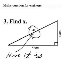 Maths Question For Engineers Funny Exam Answers Exams Funny Exam Quotes Funny