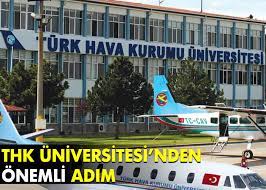 2020 yılı türk hava kurumu üniversitesi taban puanları ve kontenjanları. Thk Universitesi Nden Onemli Adim Airturkhaber Com