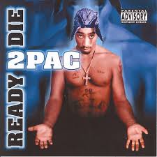 Ready 2 Die Compilation By 2pac Spotify