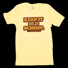 Keep It Old School" Shirt | Vintage Gear | Old School Shirts Logo Tee –  OldSchoolShirts.com