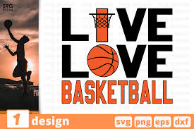 I like the game but i love the player, football svg cutting files! 1 Live Love Basketball Basketball Quote Cricut Svg By Svgocean Thehungryjpeg Com