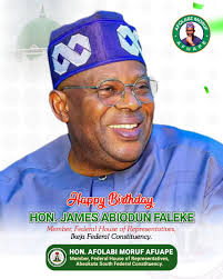 Celebrating Hon. James Abiodun Faleke, a Cosmopolitan Lawmaker,
