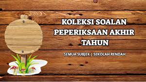 Download soalan peperiksaan akhir tahun geografi tingkatan 1. Koleksi Soalan Akhir Tahun Semua Subjek Pendidik2u