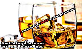 Ketika ia mau pergi, ia melihat kaum itu semuanya dalam keadaan mabuk tanpa. Arti Mimpi Minum Minuman Alkohol