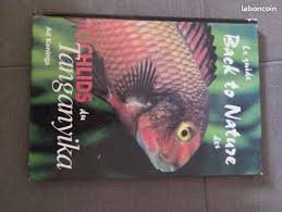 Le guide black to nature des cichlids du Tanganyika, ad konings