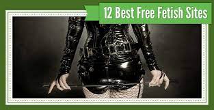 12 Best Free Fetish Sites (Sep. 2023)
