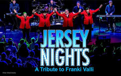 Jersey Nights - A tribute to Frankie Valli