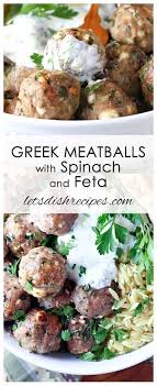 Greek Turkey Meatballs With Spinach And Feta Recipe Turkey Meatball Recipe Feta Recipes Greek Turkey Meatballs