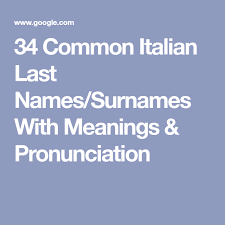 Find out how surnames are ranked in popularity, how many people in the united states of america bear a particular name, and how the statistics change between 1990 and 2000 us censuses. 30 Italian Last Names That Are Chef S Kiss Bellissimo Last Names Names Italian