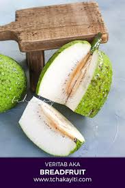 Lam Veritab Tchakayiti Haiti Cuisine Gastronomy Haitian Food Recipes Breadfruit Caribbean Recipes