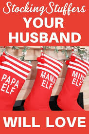 Christmas Gift Ideas For Husband Who Has Everything 2020 Unique Christmas Stockings Christmas Stocking Stuffers Christmas Gifts For Husband