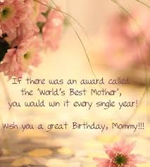 Happy Birthday Images For Mommy Birthday Wishes For Mom Birthday Wishes For Mom Happy Birthday Mom Birthday Wishes For Mother