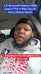 J. B. Bickerstaff Robbed of NBA Coach of The Yr After Cavs HC Kenny  Atkinson Wins!!! #nba