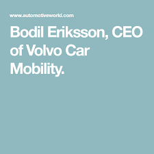 Bodil Eriksson Ceo Of Volvo Car Mobility Volvo Cars Volvo Car Sharing