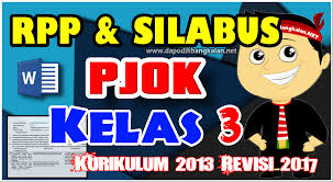 Pjok kls 2 tema 5. Rpp Silabus Pjok Kelas 3 Tema 5 6 7 8 K13 Revisi 2017 Semester 2 Ppg Unj Angkatan 5