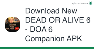 Where can i download doa' 40 rabbana apk file? New Dead Or Alive 6 Doa 6 Companion Apk 1 0 Android Game Download