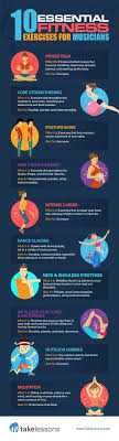 Infographic 10 Best Fitness Exercises Stretches For Musicians Fun Workouts Singing Musician