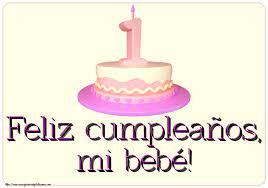 Felicitaciones Para Ninos Feliz Cumpleanos Mi Bebe Tarta 1 Ano Mensajesdeseosfelicitaciones Com