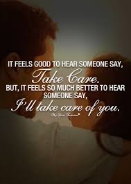 It Feels Good To Hear Someone Say Sayings With Images Love Quotes Famous Love Quotes Sayings
