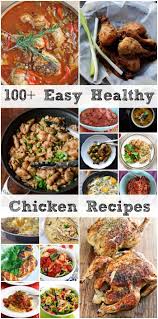 For a healthy dinner that's easy, too, try one of our healthy chicken recipes. 100 Easy Healthy Back To School Chicken Recipes Jeanette S Healthy Living
