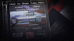 Published on 8 april 2018. How To Draw Cars Now Digital Training Course