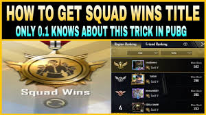 How to get weapon master title in pubg mobile. How To Get 1 Squad Wins Title In Pubg Mobile Part 2 Youtube