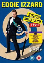 Stegreifkomodie Eddie Izzard Ultimately however it didn't even take 5.