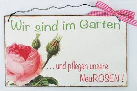 Turschild Garten Rosen Spruche Garten Garten Garten Zitate