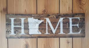 Minnesota Home Sign State Home Decor Rustic Home Sign Rustic Home Decor Reclaimed Wood Mn Wall Art Vintage S Minnesota Home Home Signs Diy Wall Art Decor