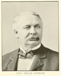 Judge Edgar Aldrich (1848-1921)