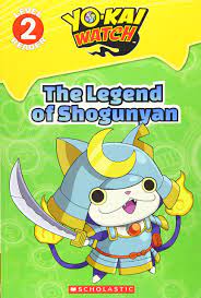 Amazon Com Legend Of Shogunyan The Yo Kai Watch Reader 2 9781338058253 Scholastic Books