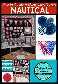 We had so much fun planning the decorations and games for the party. Nautical Themed Classroom Ideas Printable Classroom Decorations Clutter Free Classroom Bloglovin