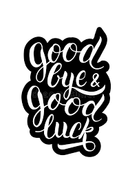 Goodbye Good Luck Stock Illustrations – 319 Goodbye Good Luck Stock  Illustrations, Vectors & Clipart - Dreamstime