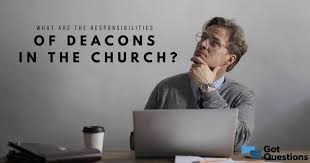 What Are The Responsibilities Of Deacons In The Church Gotquestions Org