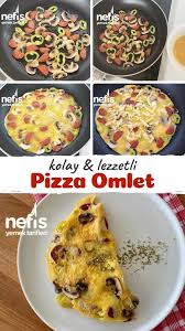 kahvaltinin yildizi pizza omlet yemek tarifleri yemek yemek pornosu