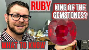 Ruby -King Of The Gemstones? What makes Ruby a Great Gem?- Ruby buyers  guide /Tips and Advice (2020)