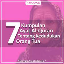 Blog bahasa melayu smk jelai f cara cara menunjukkan kasih sayang anda kepada ibu bapa. Ayat Al Quran Tentang Orang Tua Bajuyuli Blog