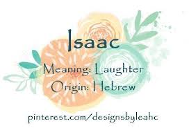 Baby Boy Name Isaac Meaning Laughter Origin Hebr Baby Baby Boy Names Baby Boy Names Strong Baby Boy Names Unc Boy Names Gaelic Baby Names Hebrew Baby Names