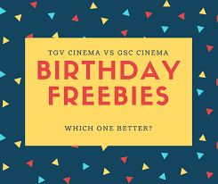 Here you may to know how to redeem mbo birthday free ticket. Birthday Freebies From Gsc Cinema Vs Tgv Cinema Cerita Huda By Huda Halid