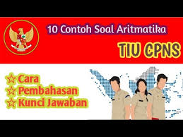 Berikut kakak beri contoh soal dan pembahasannya soal 2: 10 Contoh Soal Aritmatika Tiu Cpns Cara Kunci Jawaban Dan Pembahasan Icpns