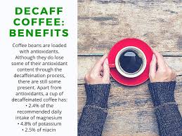 For coffee and tea, the amount of caffeine per cup depends on the brand, the type of beans or leaves used, how it is prepared and how long it steeps. Side Effects Of Decaf Coffee