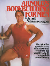 Arnolds Bodybuilding For Men Book By Arnold