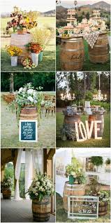 Most weddings themed on the country or homestead farmland will often involve the use of flowers of various kinds. 100 Rustic Country Wedding Ideas And Matched Wedding Invitations Rustic Country Wedding Decorations Country Wedding Decorations Wine Barrel Wedding