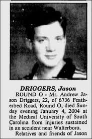 Andrew Jason Driggers (1981-2004)